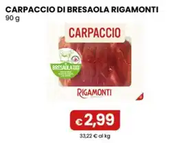 Gala Supermercati Carpaccio di bresaola Rigamonti offerta