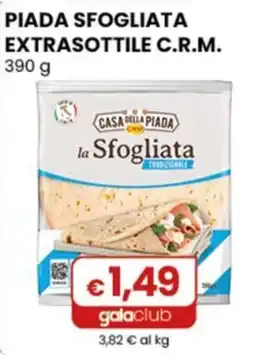 Gala Supermercati Casa della Piada la Sfogliata Tradizionale offerta