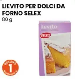 Gala Supermercati Lievito per dolci da forno Selex offerta