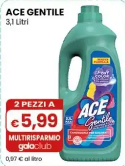 Gala Supermercati Ace Gentile offerta