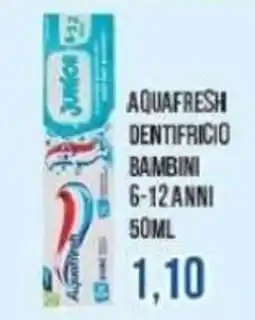 Beauty Si Aquafresh dentifricio bambini offerta
