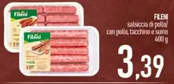 Ciro Amodio Fileni salsiccia di pollo offerta