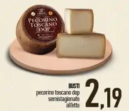 Ciro Amodio Busti pecorino toscano dop semistagionato alletto offerta