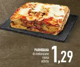 Ciro Amodio Parmigiana di melanzane rossa alletto offerta