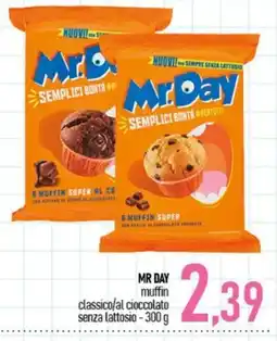 Ciro Amodio Mr Day muffin classico/al cioccolato senza lattosio offerta