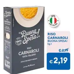 MD Discount Riso Carnaroli Buona Spesa! offerta