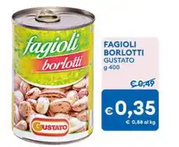 MD Discount Fagioli borlotti Gustato offerta