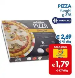 MD Discount Pizza funghi offerta