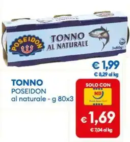 MD Discount Tonno Poseidon al naturale offerta