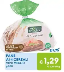 MD Discount Pane ai 4 cereali Vivo Meglio offerta