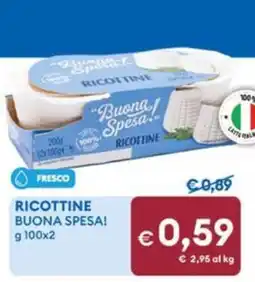 MD Discount Ricottine Buona Spesa! offerta