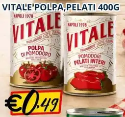 A Casa Mia Vitale polpa, pelati offerta