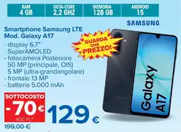 Carrefour Smartphone Samsung LTE Mod. Galaxy A17 offerta