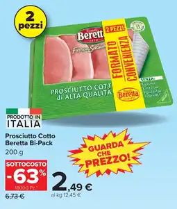 Carrefour Prosciutto Cotto Beretta Bi-Pack offerta