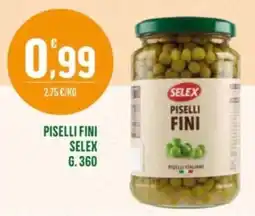 La Mimosa Supermercati Piselli fini Selex offerta