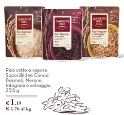 Spazio Conad Riso cotto a vapore Sapori&Idee Conad Basmati, Nerone, Integrale e selvaggio offerta