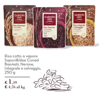 Riso cotto a vapore Sapori&Idee Conad Basmati, Nerone, Integrale e selvaggio