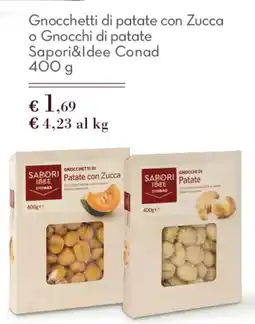 Spazio Conad Gnocchetti di patate con Zucca o Gnocchi di patate Sapori&Idee Conad offerta