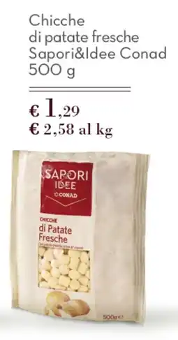 Spazio Conad Chicche di patate fresche Sapori&Idee Conad offerta