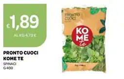 Ekom Pronto cuoci kome te spinaci offerta