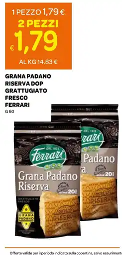 Ekom Grana Padano Riserva Ferrari offerta