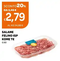 Ekom Salame Felino IGP Kome Te offerta