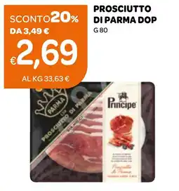Ekom Prosciutto di Parma Principe offerta
