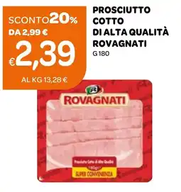 Ekom Prosciutto cotto Rovagnati offerta