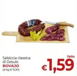 Maxi Nonna Isa Salsiccia classica di Desulo ROVAJO offerta