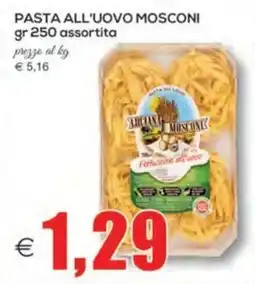 SuperOne Pasta all'uovo Mosconi offerta
