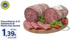 Ok Sigma Finocchiona I.G.P. Salumeria di Monte San Savino offerta