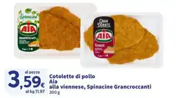 Ok Sigma Cotolette di pollo Aia alla viennese, Spinacine Grancroccanti offerta