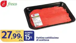 Ok Sigma Fettine sottilissime di scottona offerta