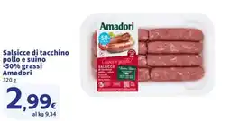 Ok Sigma Salsicce di tacchino pollo e suino Amadori offerta