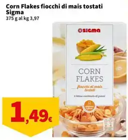 Ok Sigma Corn Flakes fiocchi di mais tostati Sigma offerta