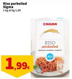 Ok Sigma Riso parboiled Sigma offerta