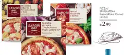 Conad Pizza/ spianatina sapori&ldee conad offerta