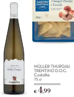 Conad Müller Thurgau Trentino D.O.C. Costalta offerta