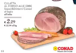 Conad Culatta al forno alle erbe Saporidintorni Conad offerta