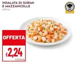 Pan Insalata di surimi e mazzancolle all'etto offerta