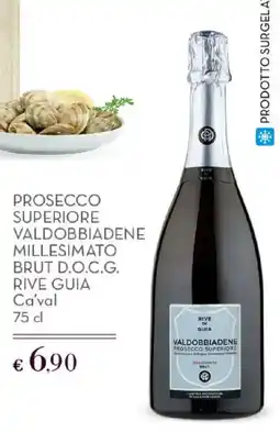 Conad Prosecco superiore Valdobbiadene millesimato brut d.o.c.g. rive guia Ca'val offerta