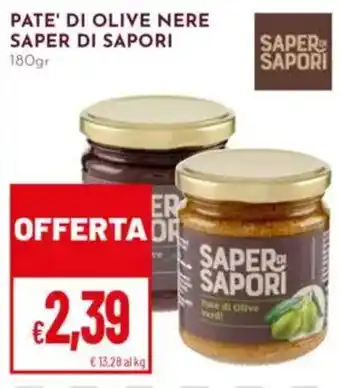 Pan Pate' di olive nere Saper di Sapori offerta