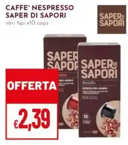 Pan Caffè Nespresso Saper di Sapori offerta