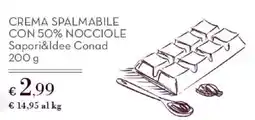 Conad Crema spalmabile con 50% nocciole SaporI&Idee Conad offerta