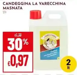 Pan Candeggina la Varecchina Masnata offerta
