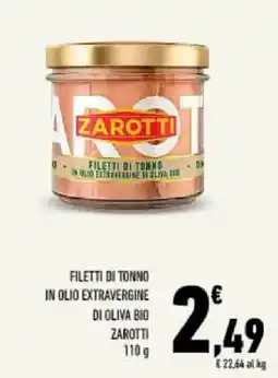 Conad Tuday Filetti di tonno in olio extravergine di oliva bio Zarotti offerta