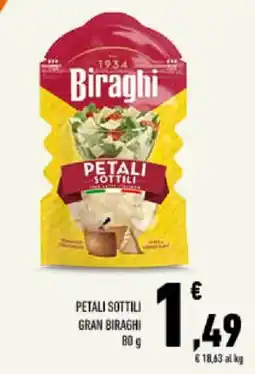 Conad Tuday Petali sottili Gran Biraghi offerta