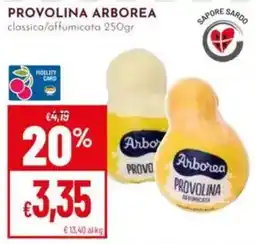 Pan Provolina Arborea offerta