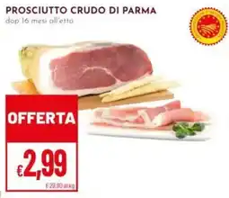 Pan Prosciutto crudo di Parma offerta