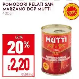 Pan Pomodori pelati San Marzano DOP Mutti offerta
